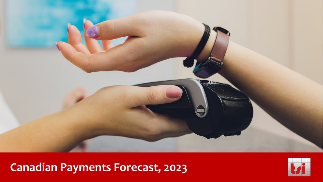 Canadian Payments Forecast, 2023 - Single User Subscription - Instant download