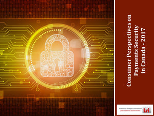 Consumer Perspectives on Payments Security in Canada - Free download